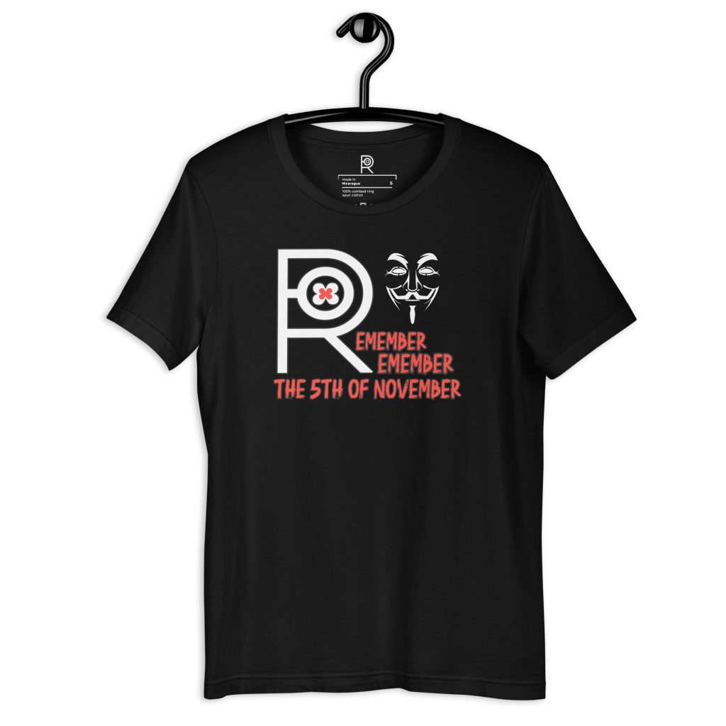 R - Remember Remember The 5th Of November Black Unisex T-shirt