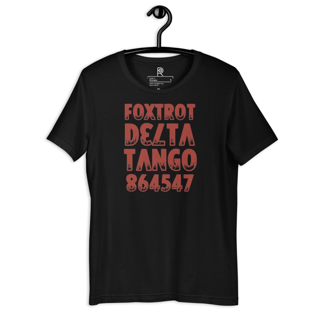 R - Foxtrot Delta Tango 86 45 47 Black Unisex T-shirt