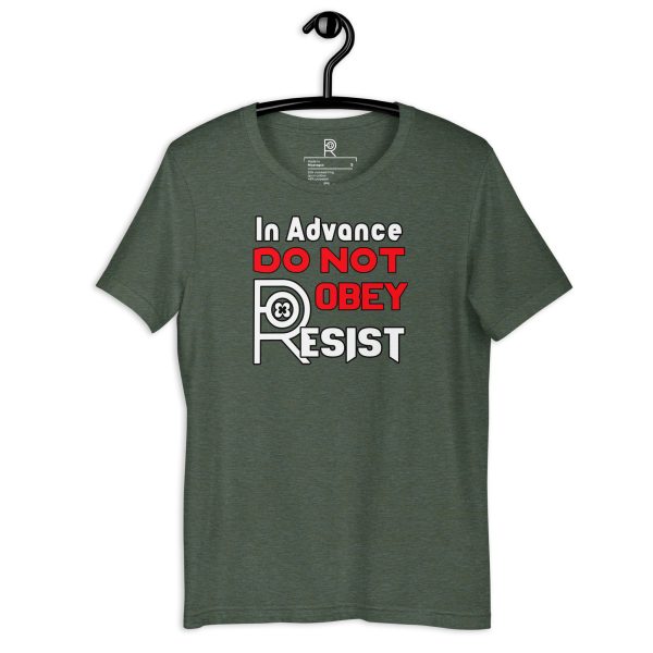 R - In Advance Do Not Obey Resist Dark Style Unisex T-shirt - Image 48