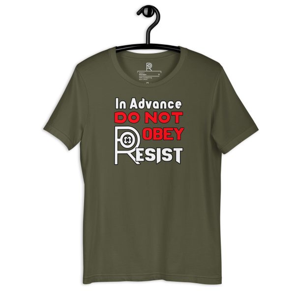 R - In Advance Do Not Obey Resist Dark Style Unisex T-shirt - Image 45