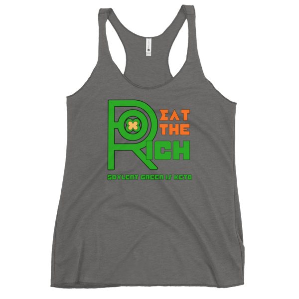 R - Eat The Rich Soylent Green Is Keto Women's Racerback Tank - Image 19