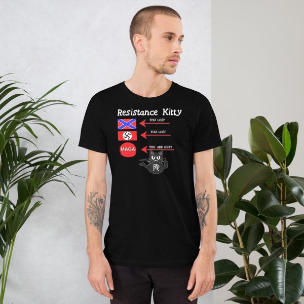 R - Resistance Kitty You Lost You Lost You're Next Dark Style Unisex T-shirt - Image 3