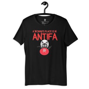 R - A Woman's Place Is In ANTIFA Dark Style Unisex T-shirt