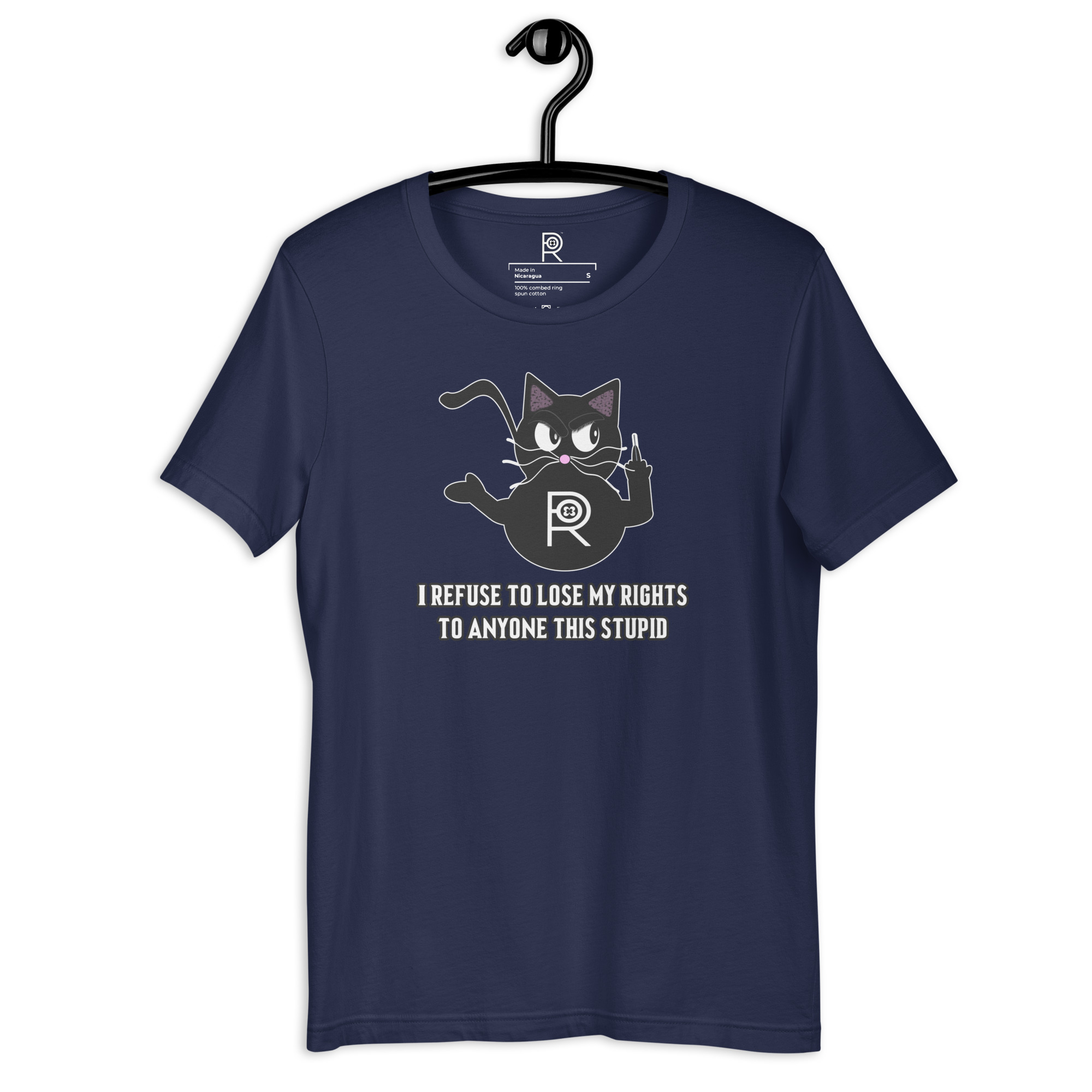 R - I Refuse To Lose My Rights To Anyone This Stupid Dark Style Unisex T-shirt - Image 7