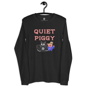 R - Quiet Piggy Dark Style Unisex Long Sleeve Tee