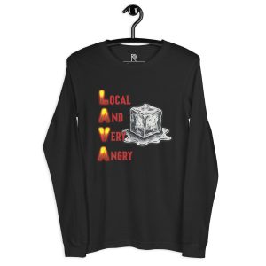 R - Local And Very Angry Dark Style Unisex Long Sleeve Tee