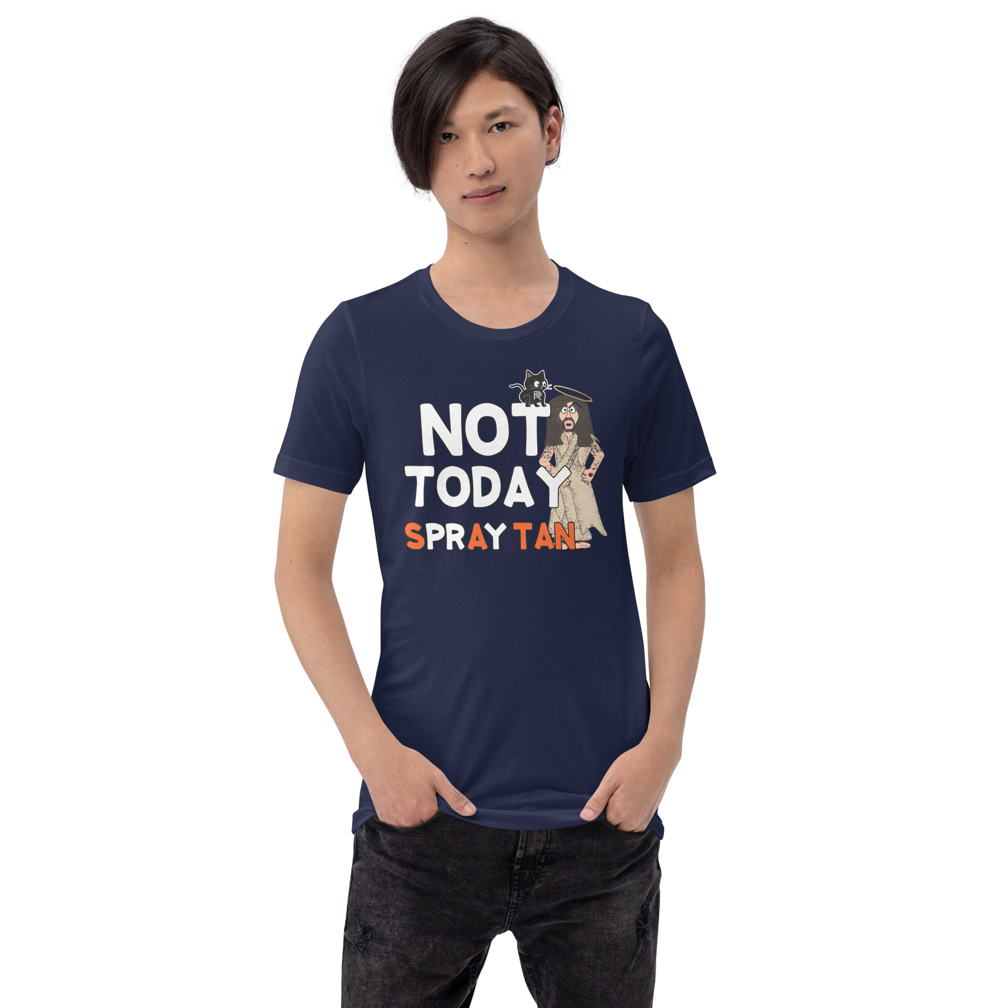 R - Not Today Spray Tan Dark Style Unisex T-shirt - Image 5