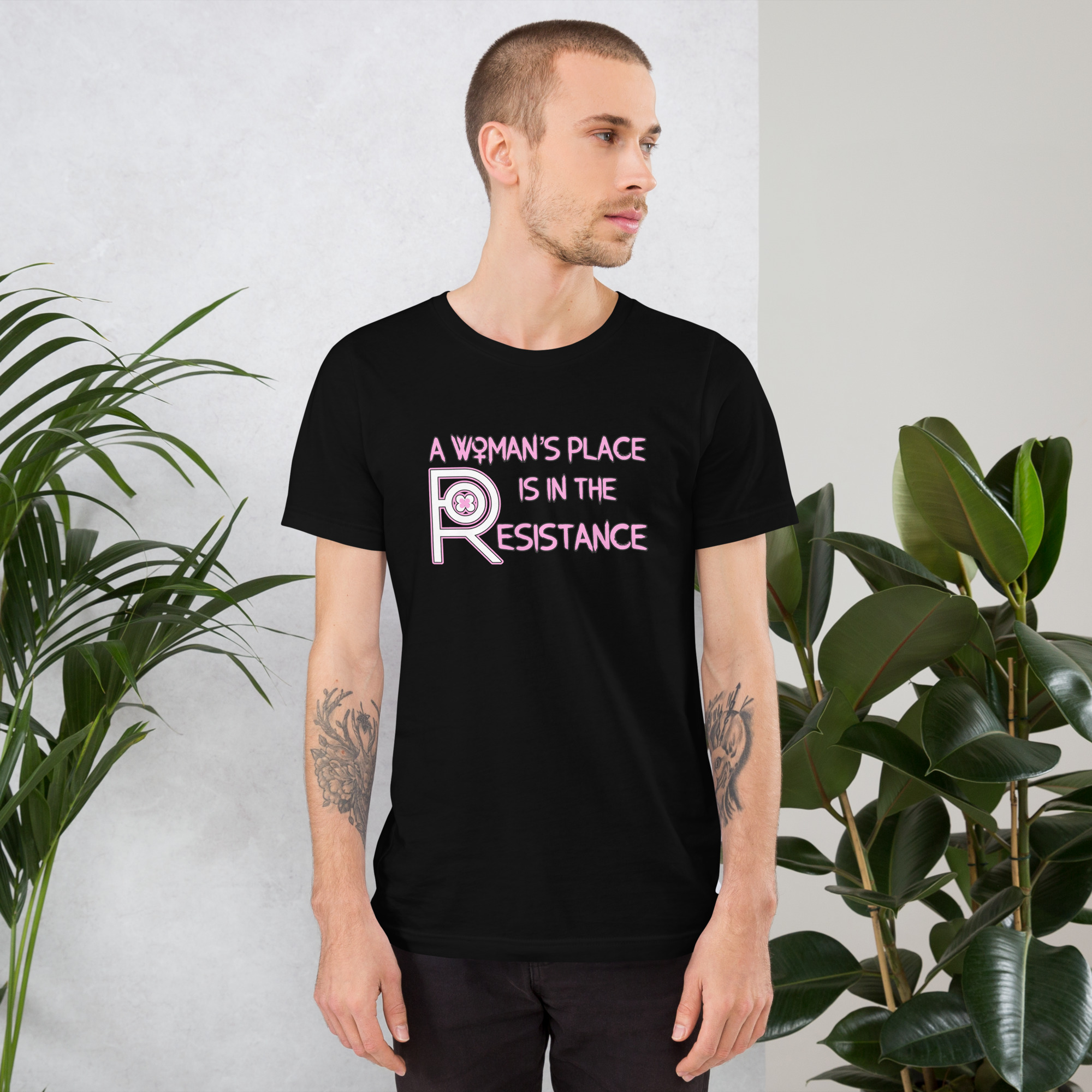 R - A Woman's Place Is In The Resistance Black Unisex T-shirt - Image 4