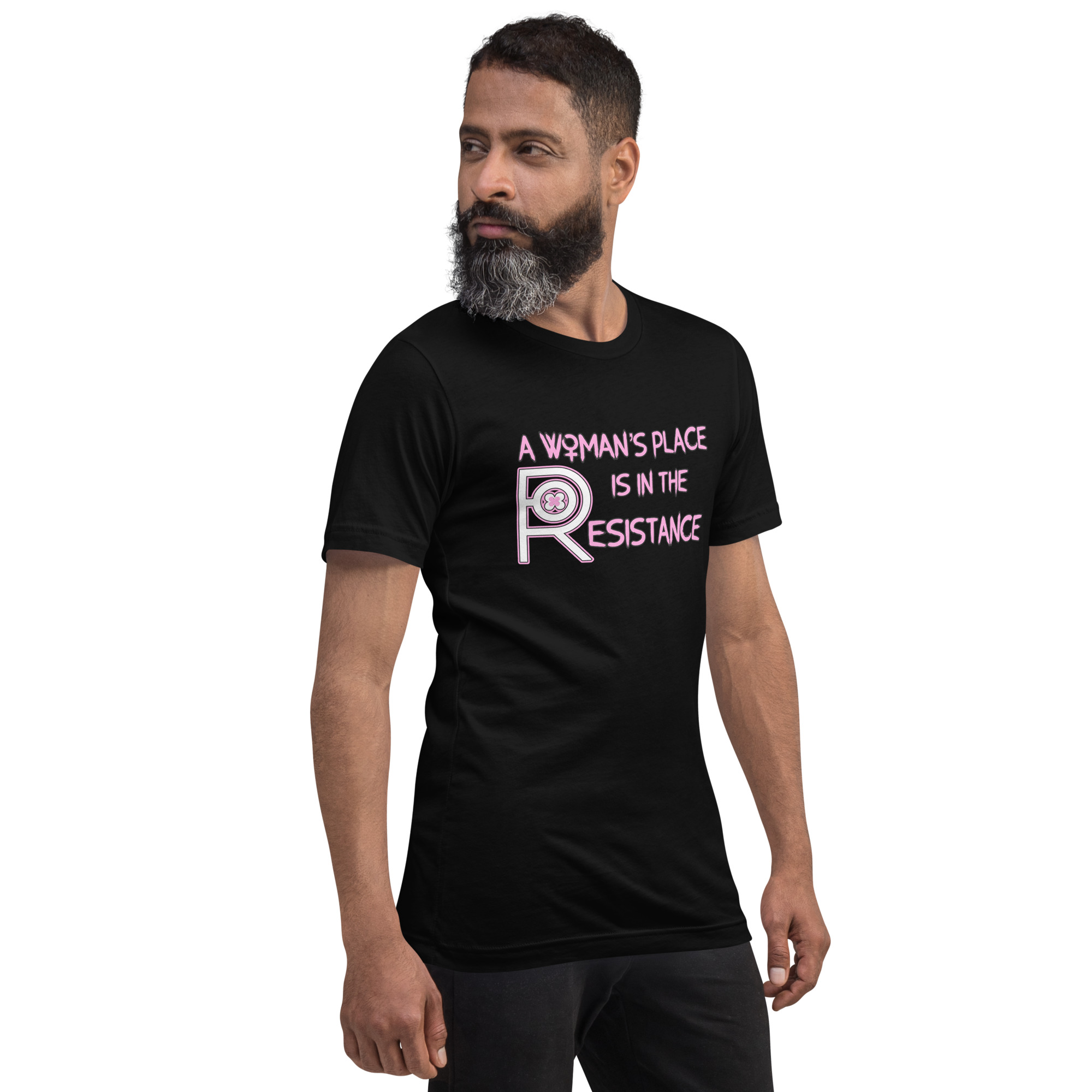 R - A Woman's Place Is In The Resistance Black Unisex T-shirt - Image 7
