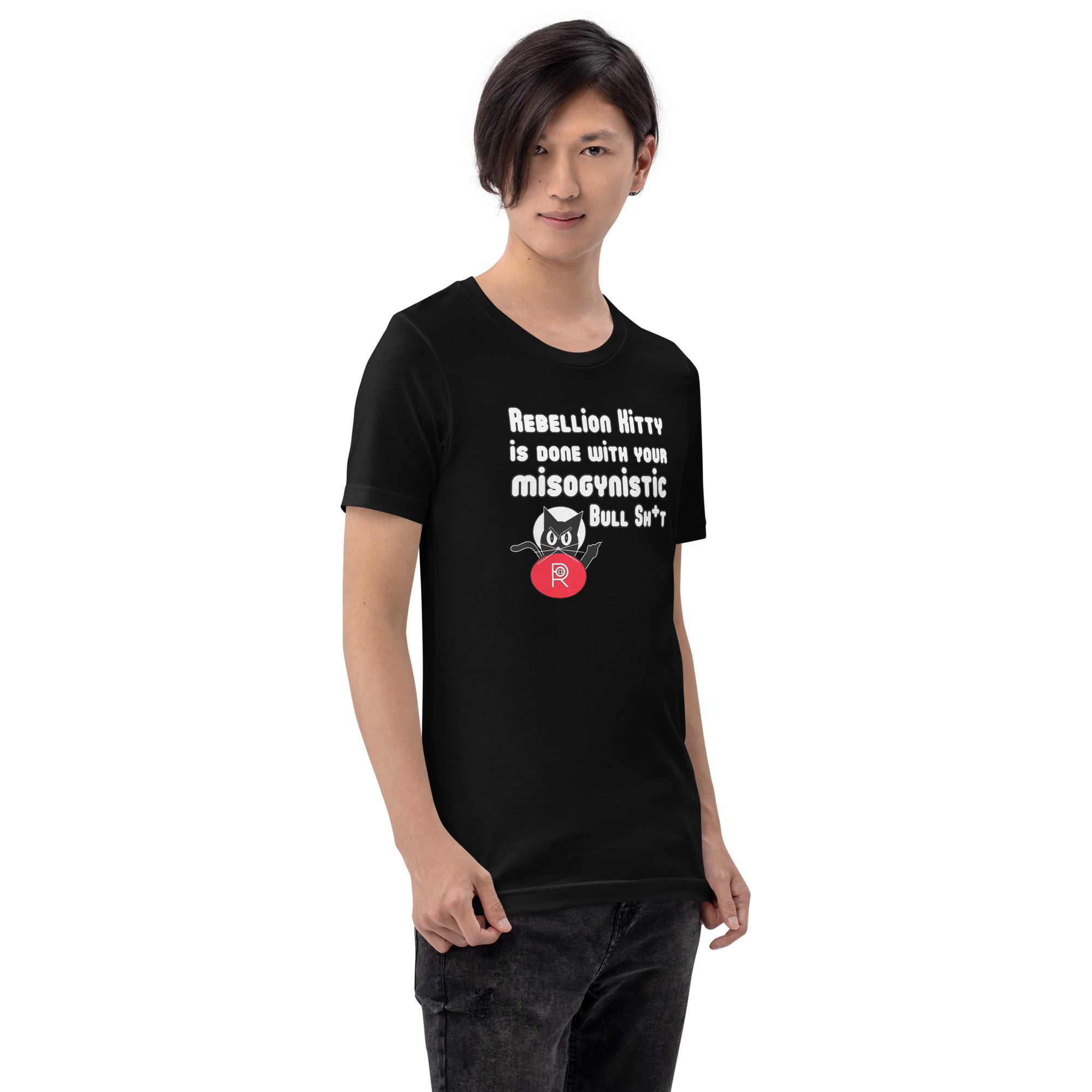 R - Rebellion Kitty Is Done With Your Misogynistic Bullsh+t Black Unisex T-shirt - Image 5