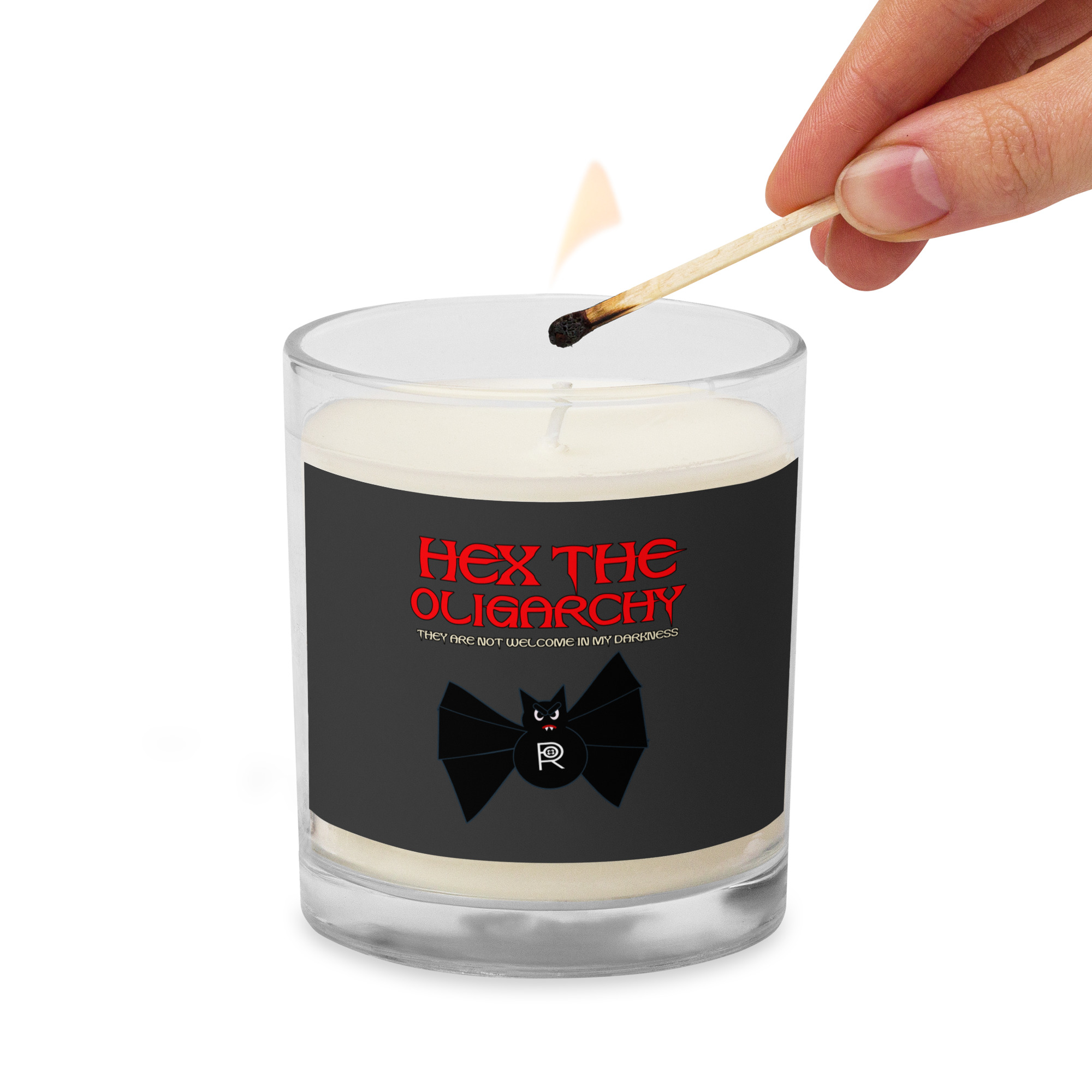 R - Hex The Oligarchy They Are Not Welcome In My Darkness Glass Jar Soy Wax Candle - Image 5