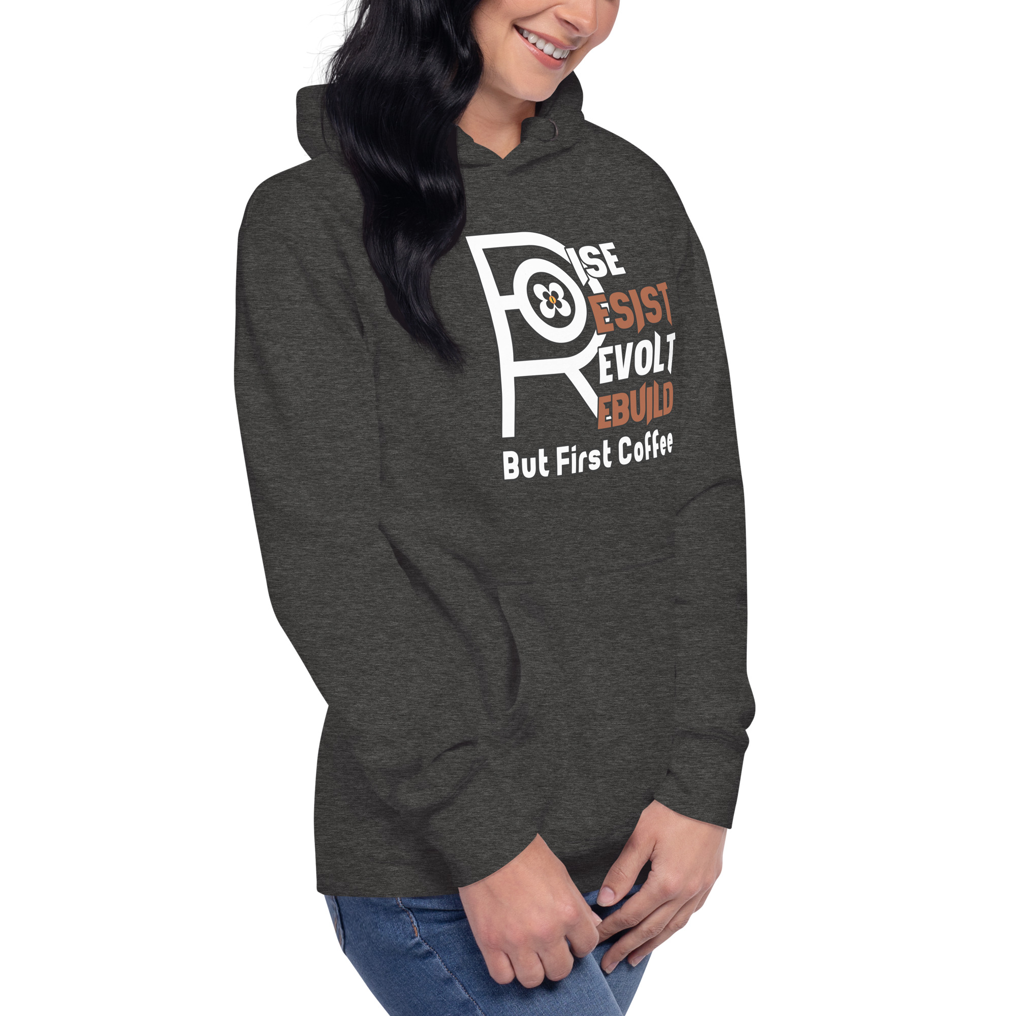 R - Rise Resist Revolt Rebuild But First Coffee Dark Style Unisex Hoodie - Image 9
