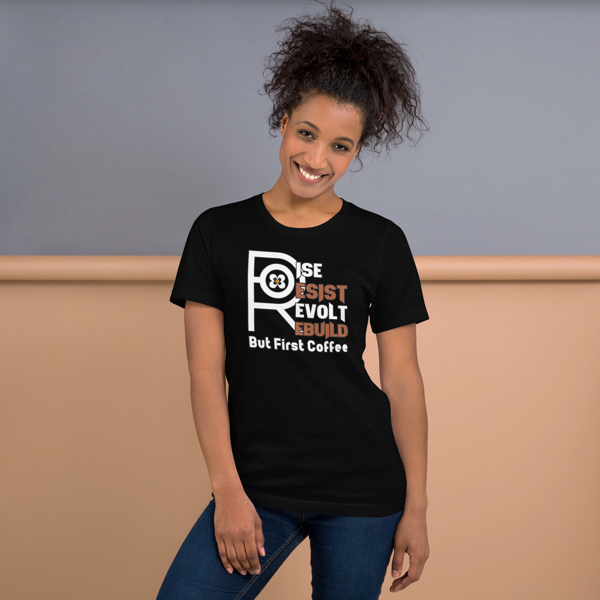 R - Rise Resist Revolt Rebuild But First Coffee Dark Style Unisex T-shirt - Image 2