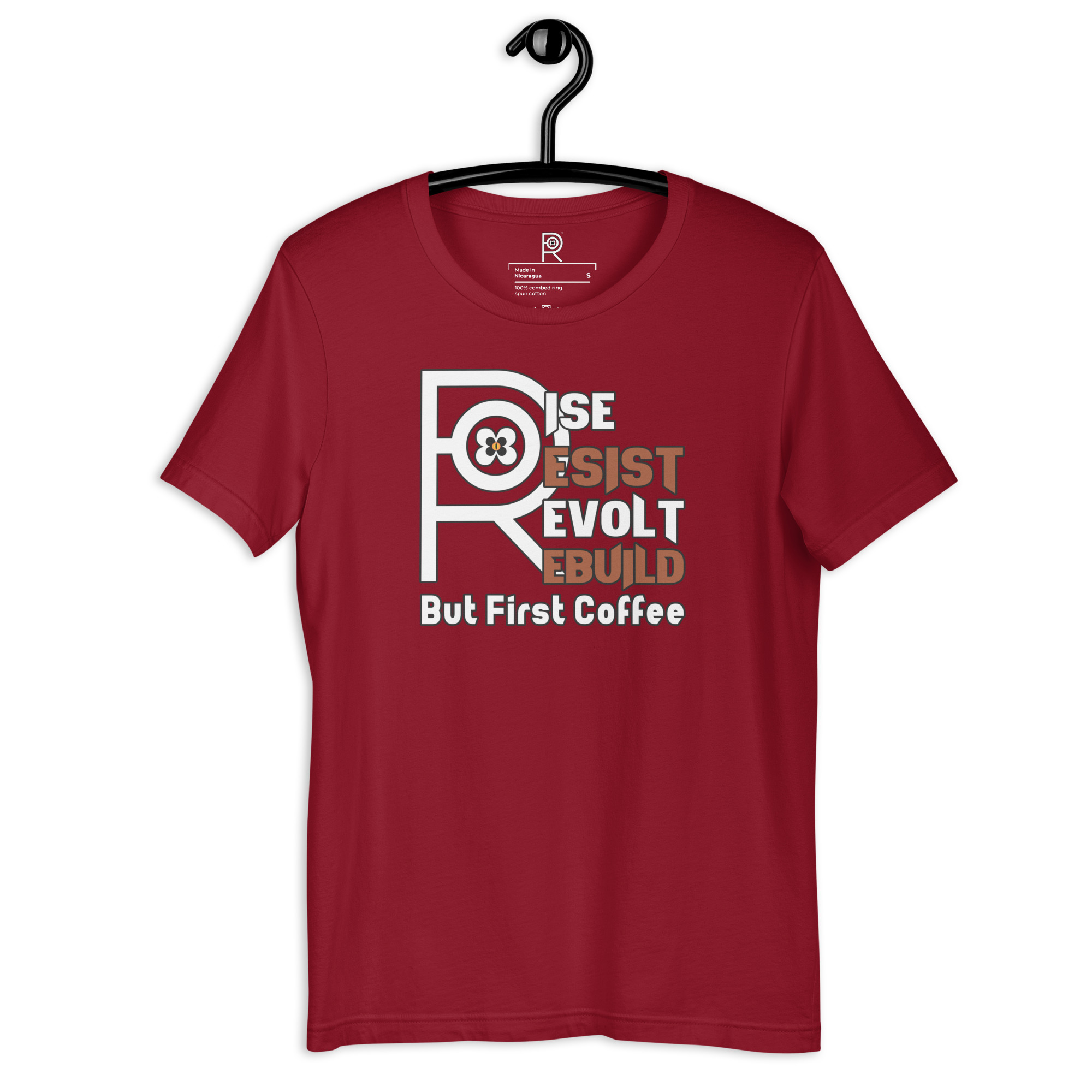 R - Rise Resist Revolt Rebuild But First Coffee Dark Style Unisex T-shirt - Image 37