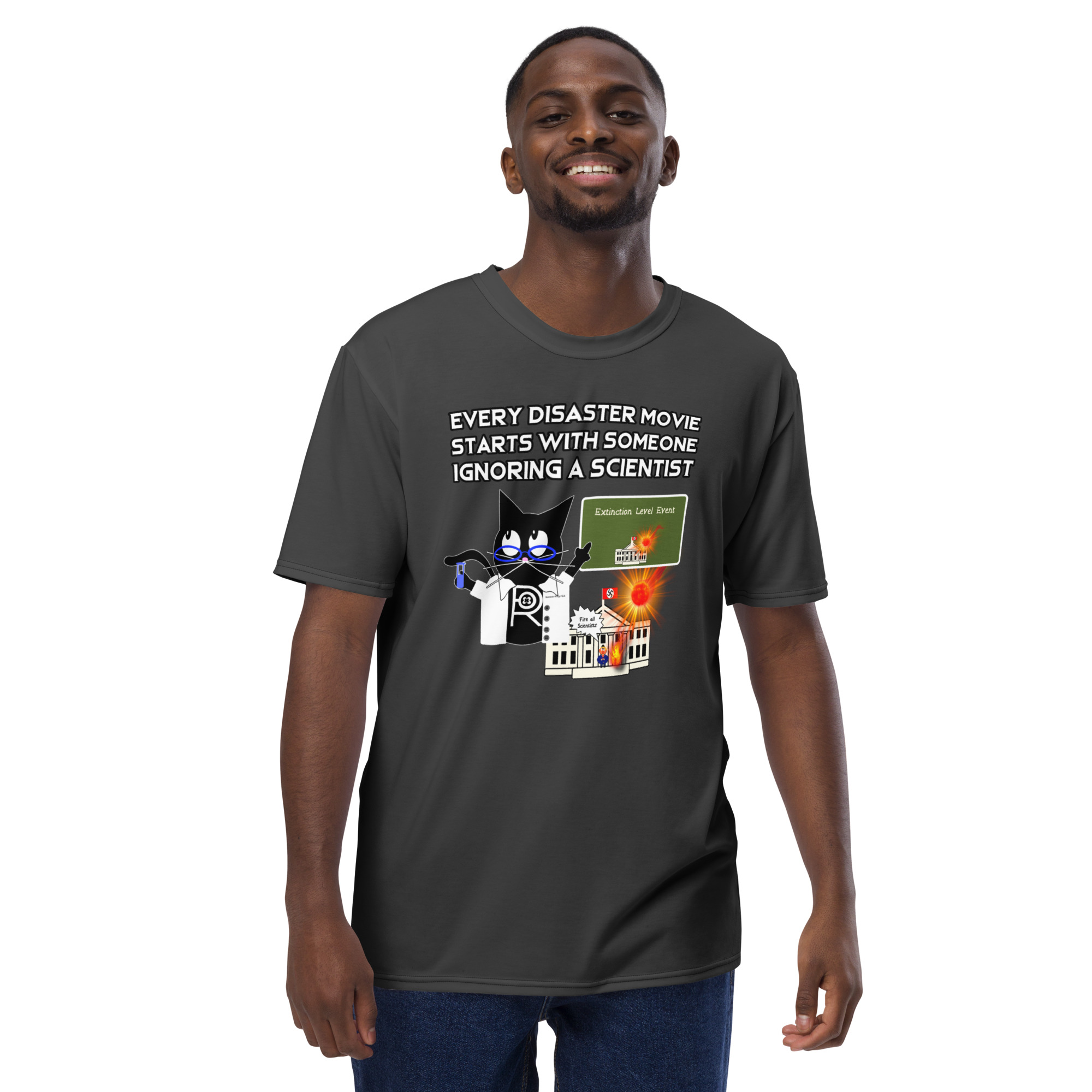 R - Every Disaster Movie Starts With Someone Ignoring A Scientist Men's T-shirt - Eclipse - Image 3