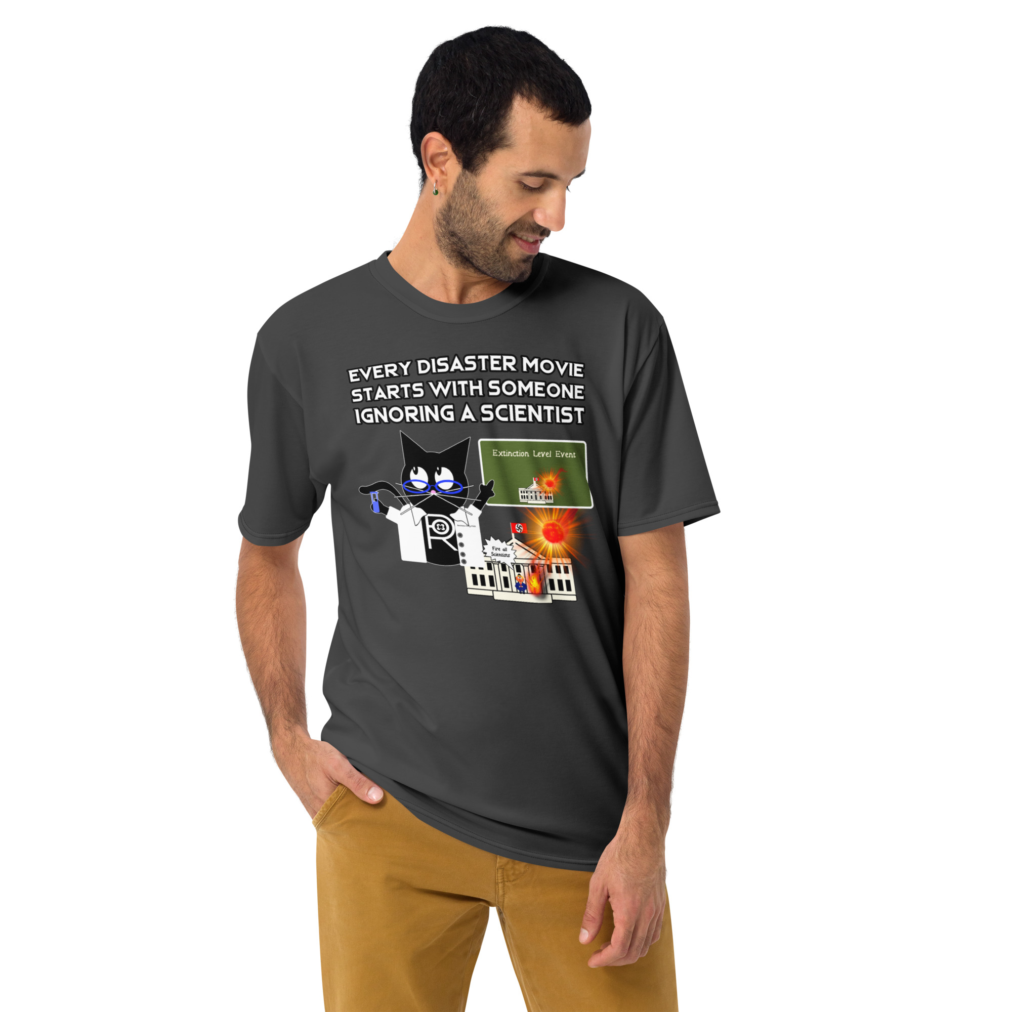 R - Every Disaster Movie Starts With Someone Ignoring A Scientist Men's T-shirt - Eclipse - Image 4