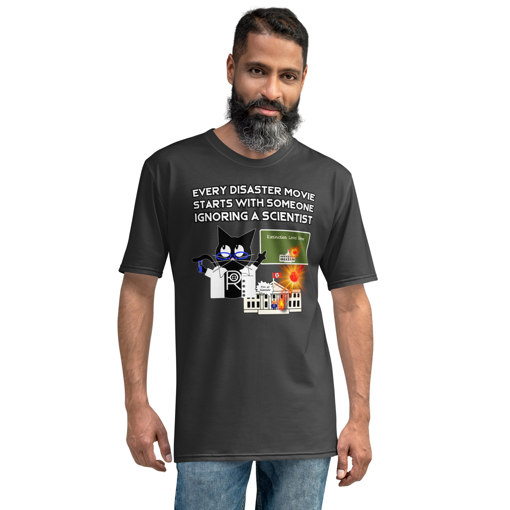 R - Every Disaster Movie Starts With Someone Ignoring A Scientist Men's T-shirt - Eclipse - Image 6