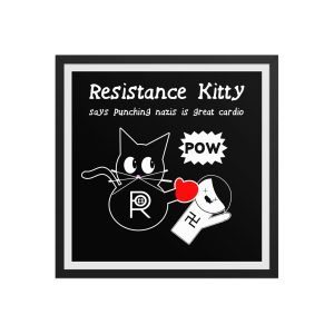 R - Resistance Kitty Says Punching Nazis Is Great Cardio Black Framed Poster
