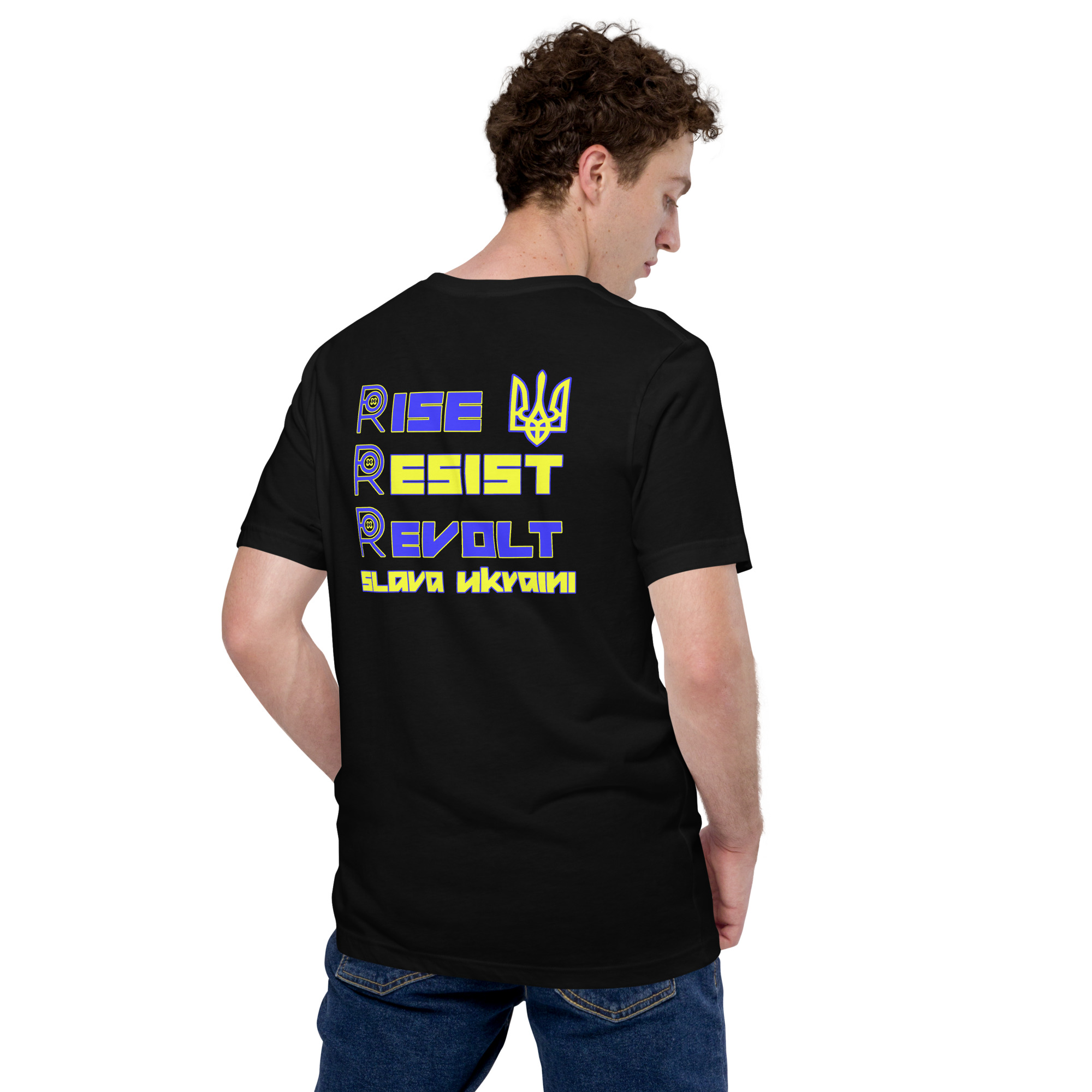 R - Rise Resist Revolt Slava Ukraini Black Unisex T-shirt - Image 7