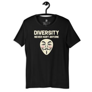 R - Diversity Never Hurt Anyone Dark Style 2 Unisex T-shirt