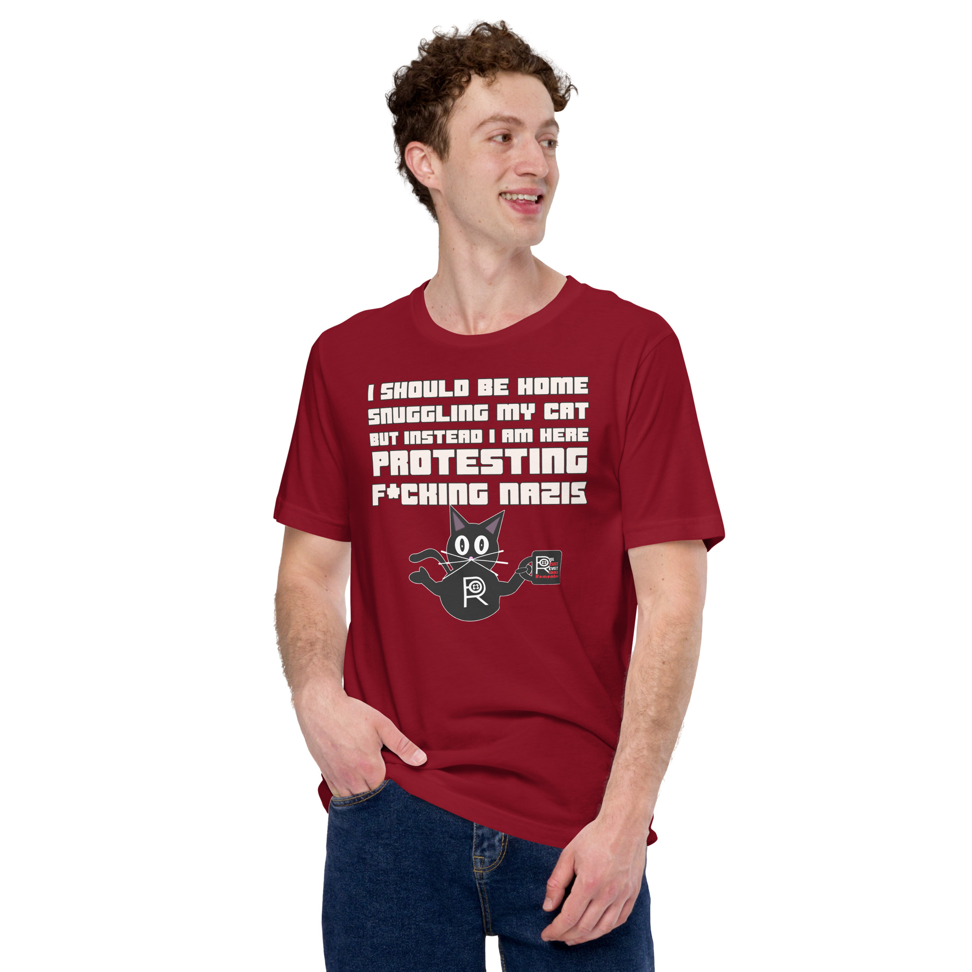 R - I Should Be Home Snuggling My Cat But Instead I Am Here Protesting F*cking Nazis Dark Style Unisex T-shirt - Image 8