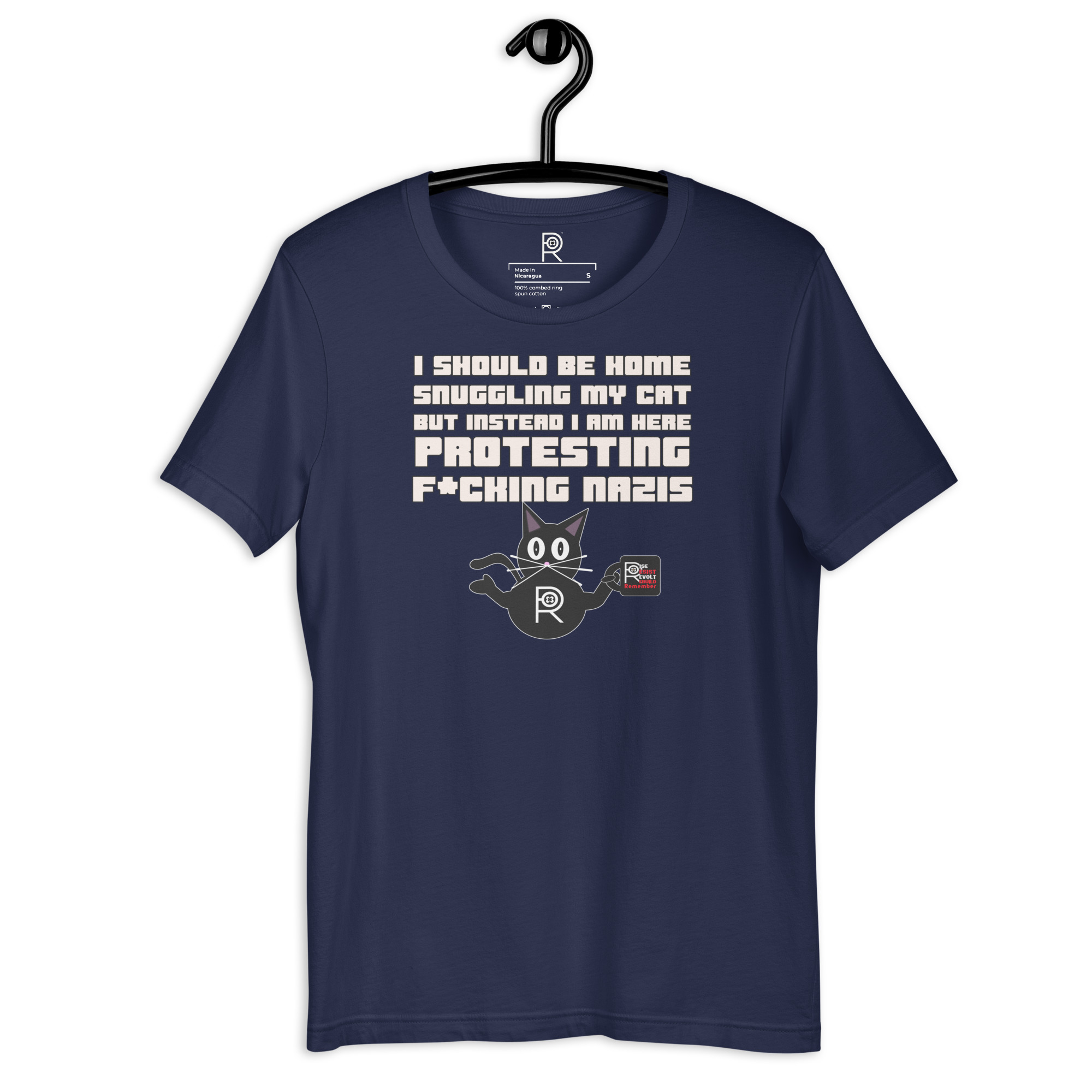 R - I Should Be Home Snuggling My Cat But Instead I Am Here Protesting F*cking Nazis Dark Style Unisex T-shirt - Image 31