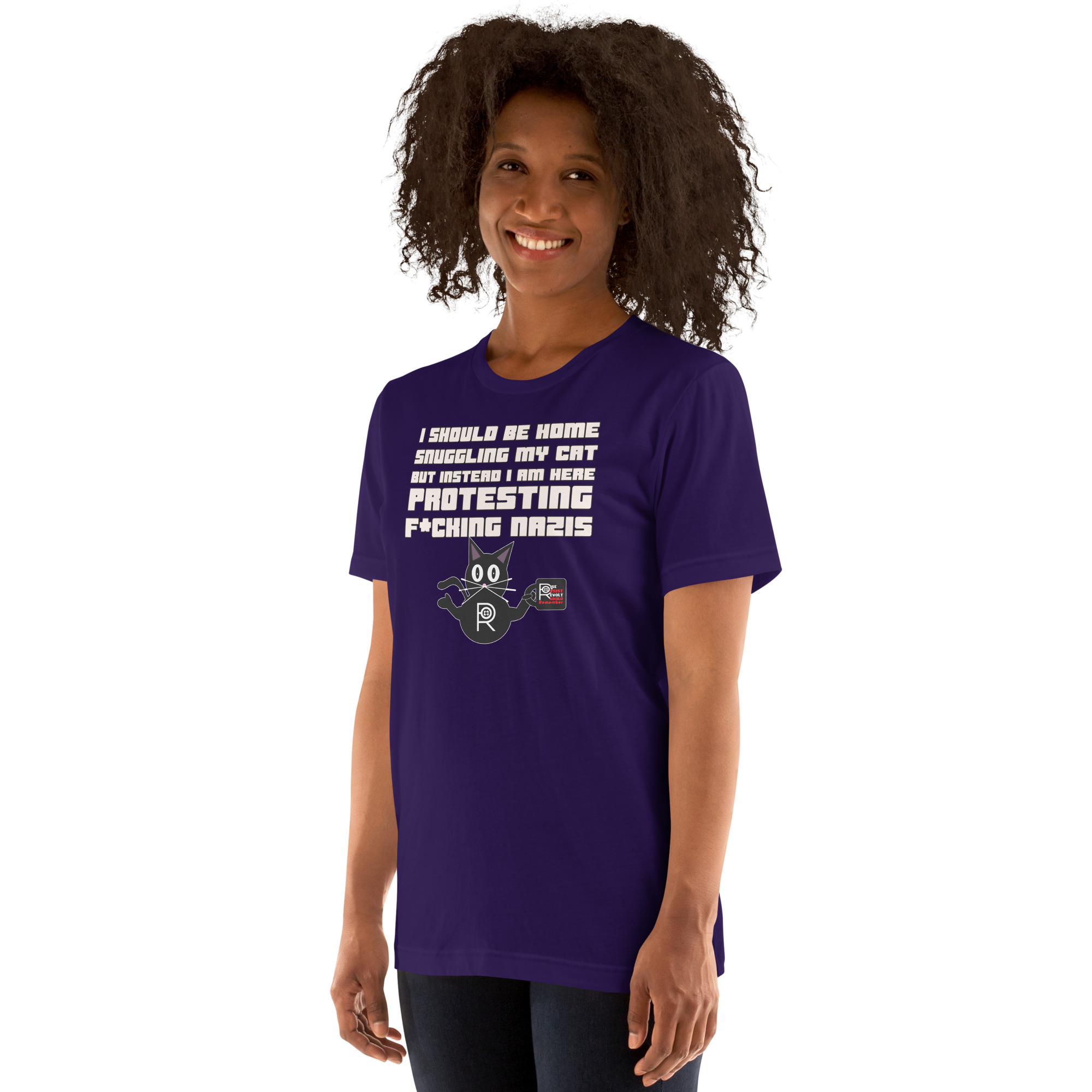 R - I Should Be Home Snuggling My Cat But Instead I Am Here Protesting F*cking Nazis Dark Style Unisex T-shirt - Image 4