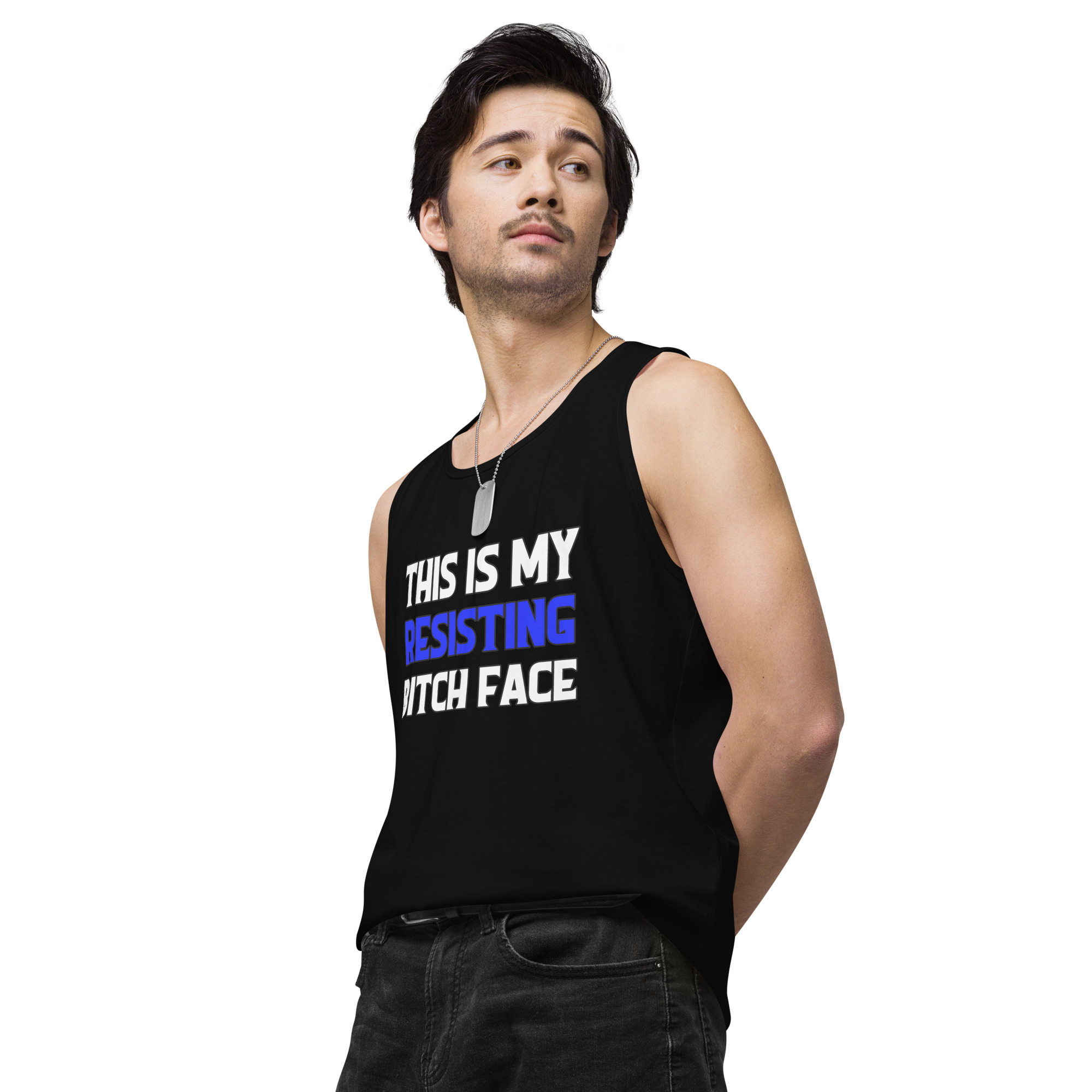 R - This Is My Resisting Bitch Face Dark Style Men’s Premium Tank Top - Image 5
