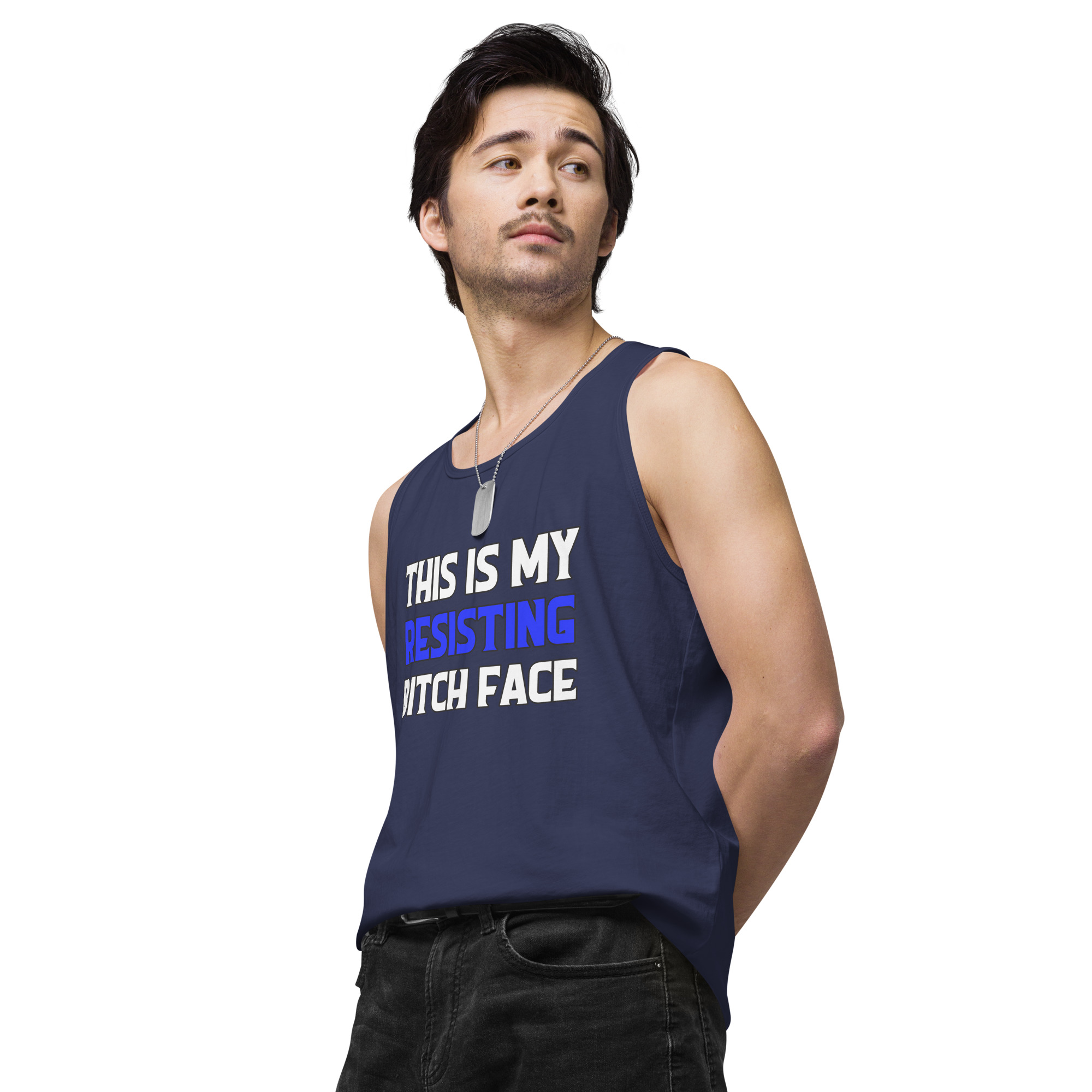 R - This Is My Resisting Bitch Face Dark Style Men’s Premium Tank Top - Image 24