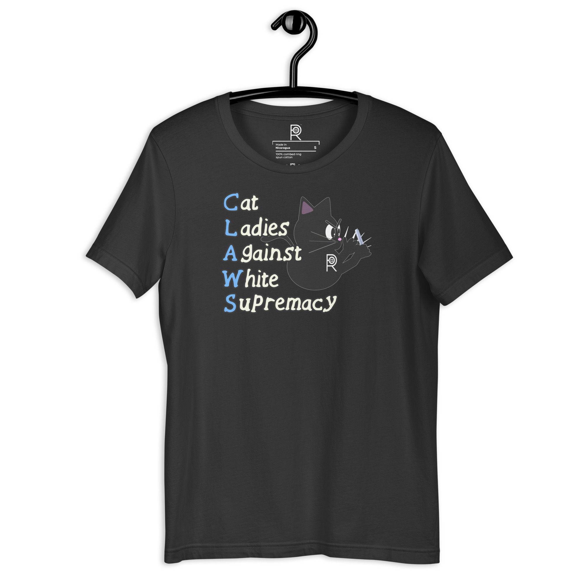 R - CLAWS Cat Ladies Against White Supremacy Dark Style Unisex T-shirt - Image 45
