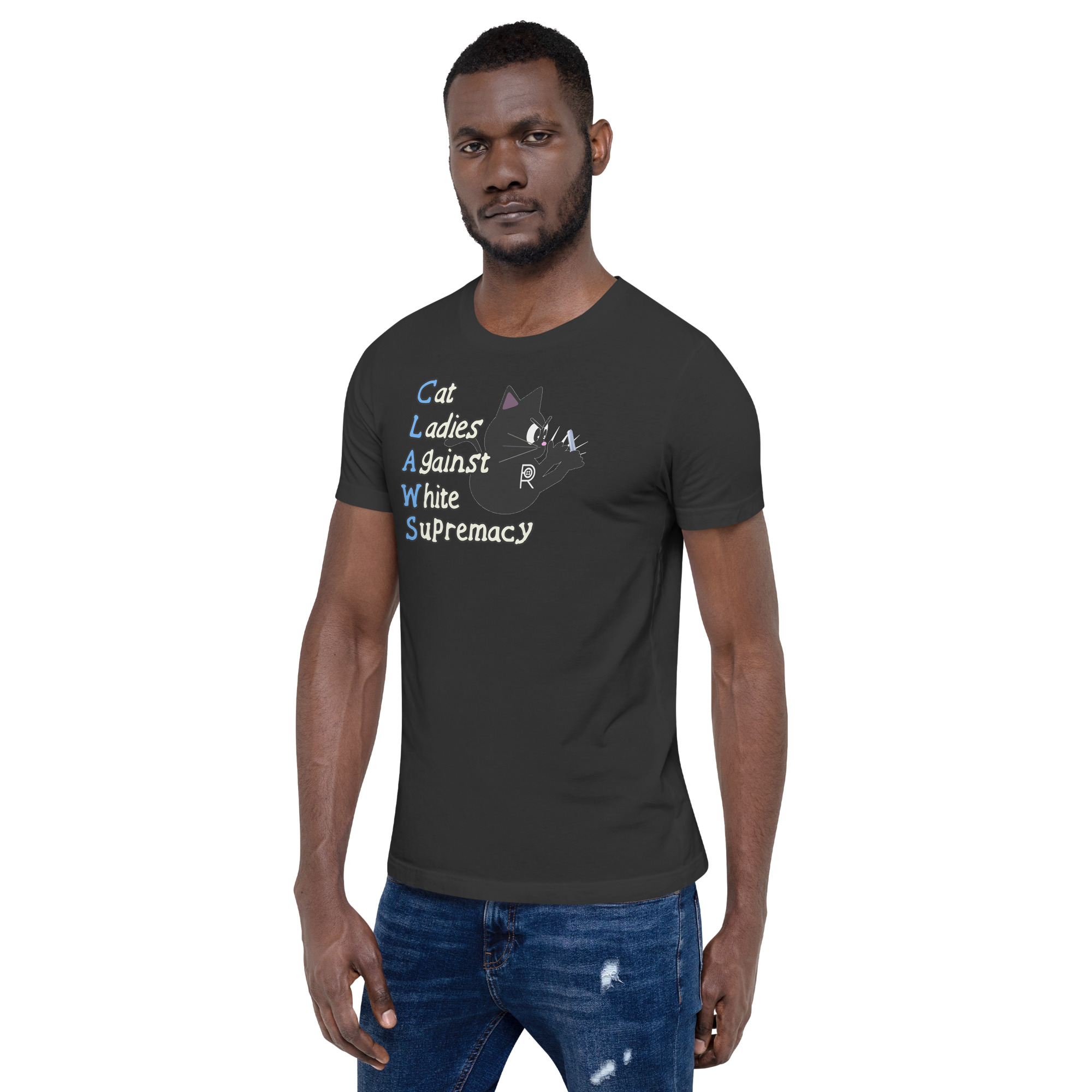 R - CLAWS Cat Ladies Against White Supremacy Dark Style Unisex T-shirt - Image 16