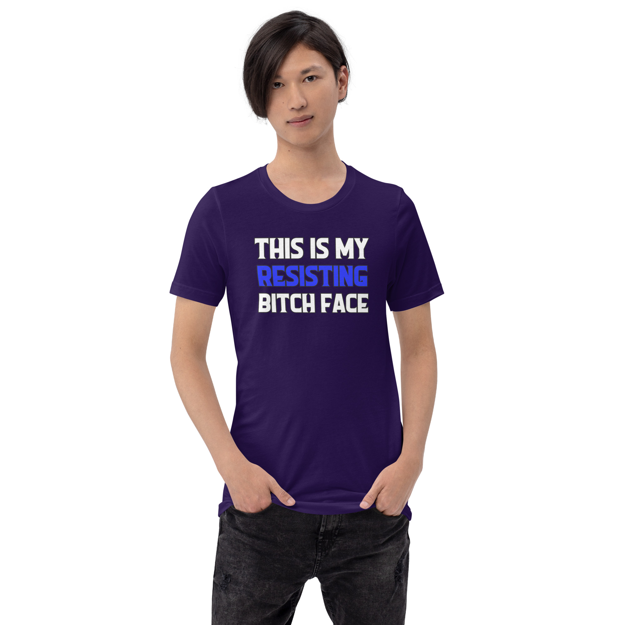 R - This Is My Resisting Bitch Face Dark Style Unisex T-shirt - Image 6