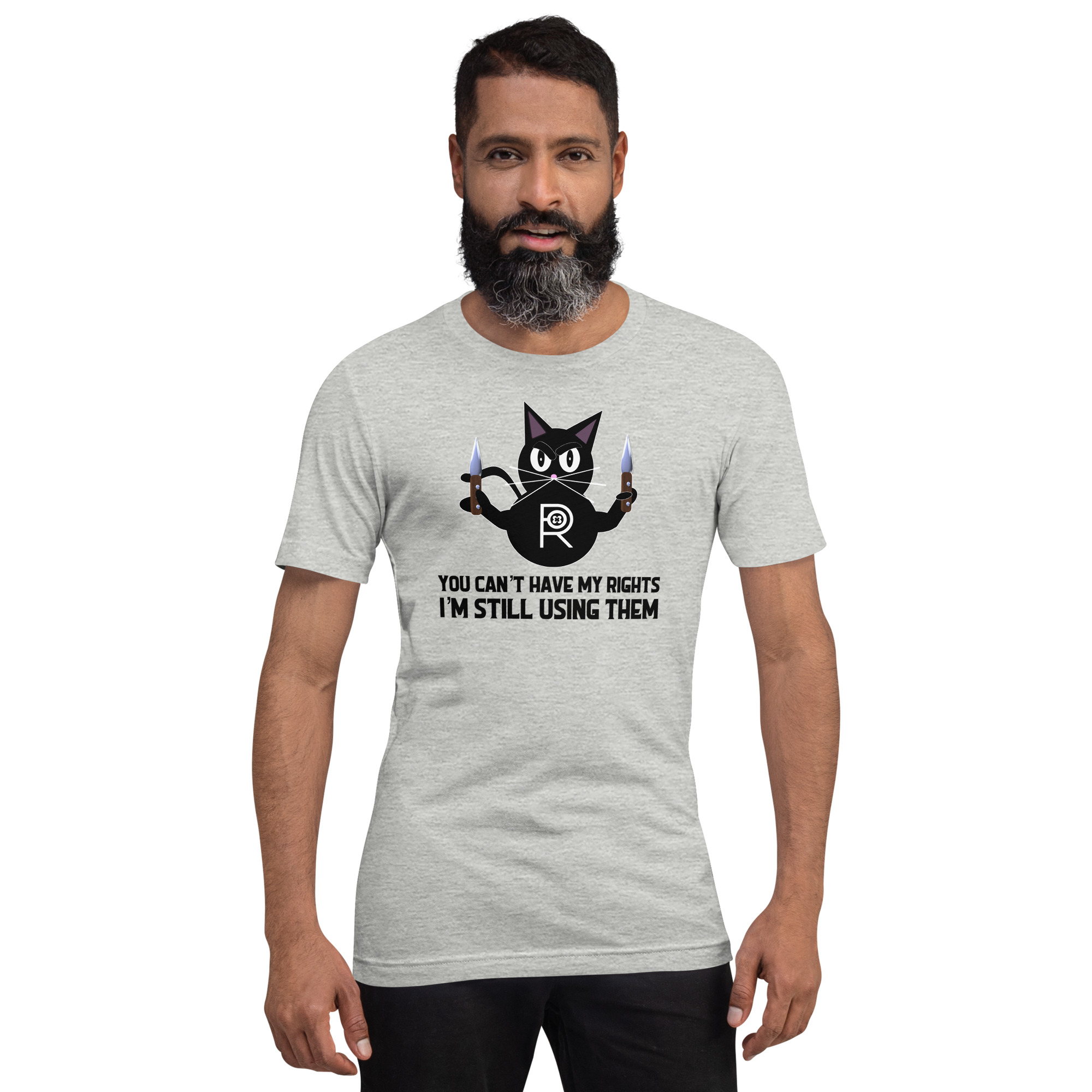 R - You Can't Have My Rights I'm Still Using Them Light Style Unisex T-shirt - Image 5