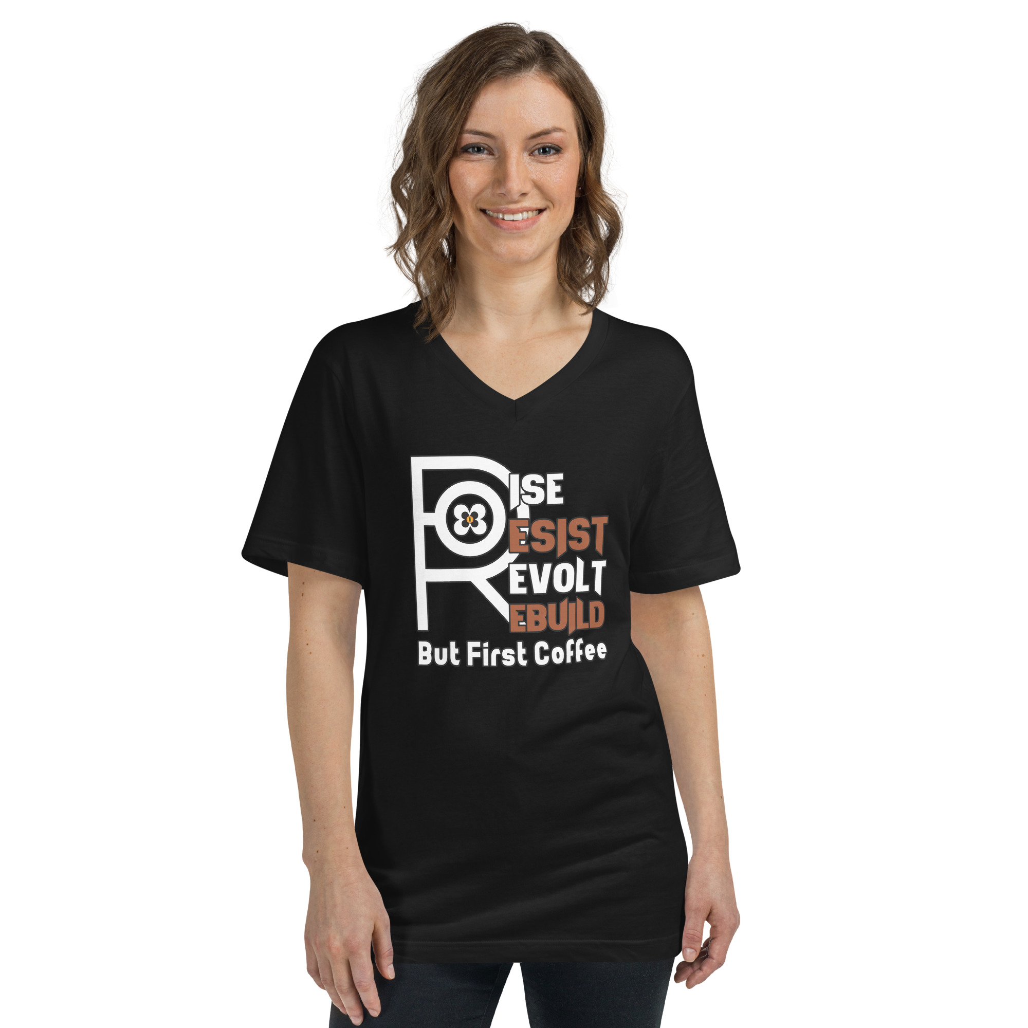R - Rise Resist Revolt Rebuild But First Coffee Dark Style Unisex Short Sleeve V-Neck T-Shirt - Image 2
