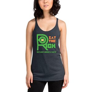 R - Eat The Rich Soylent Green Is Keto Women's Racerback Tank