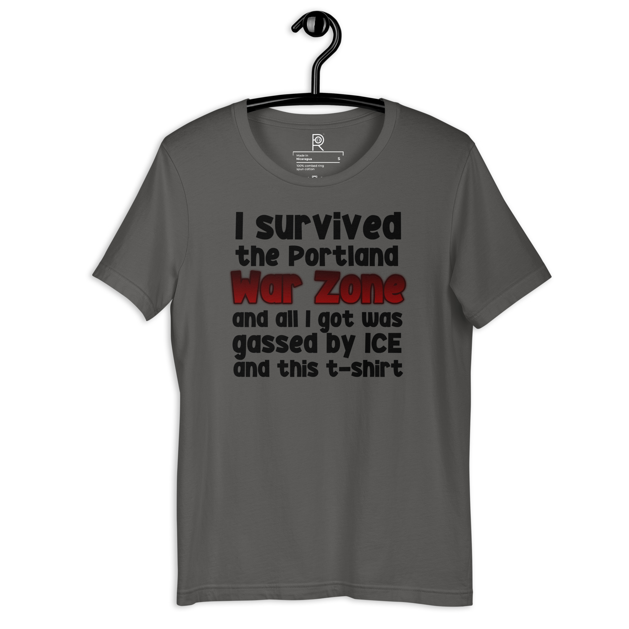 R - I Survived The Portland War Zone And All I Got Was Gassed By ICE And This T-shirt Dark Style Unisex T-shirt - Image 10