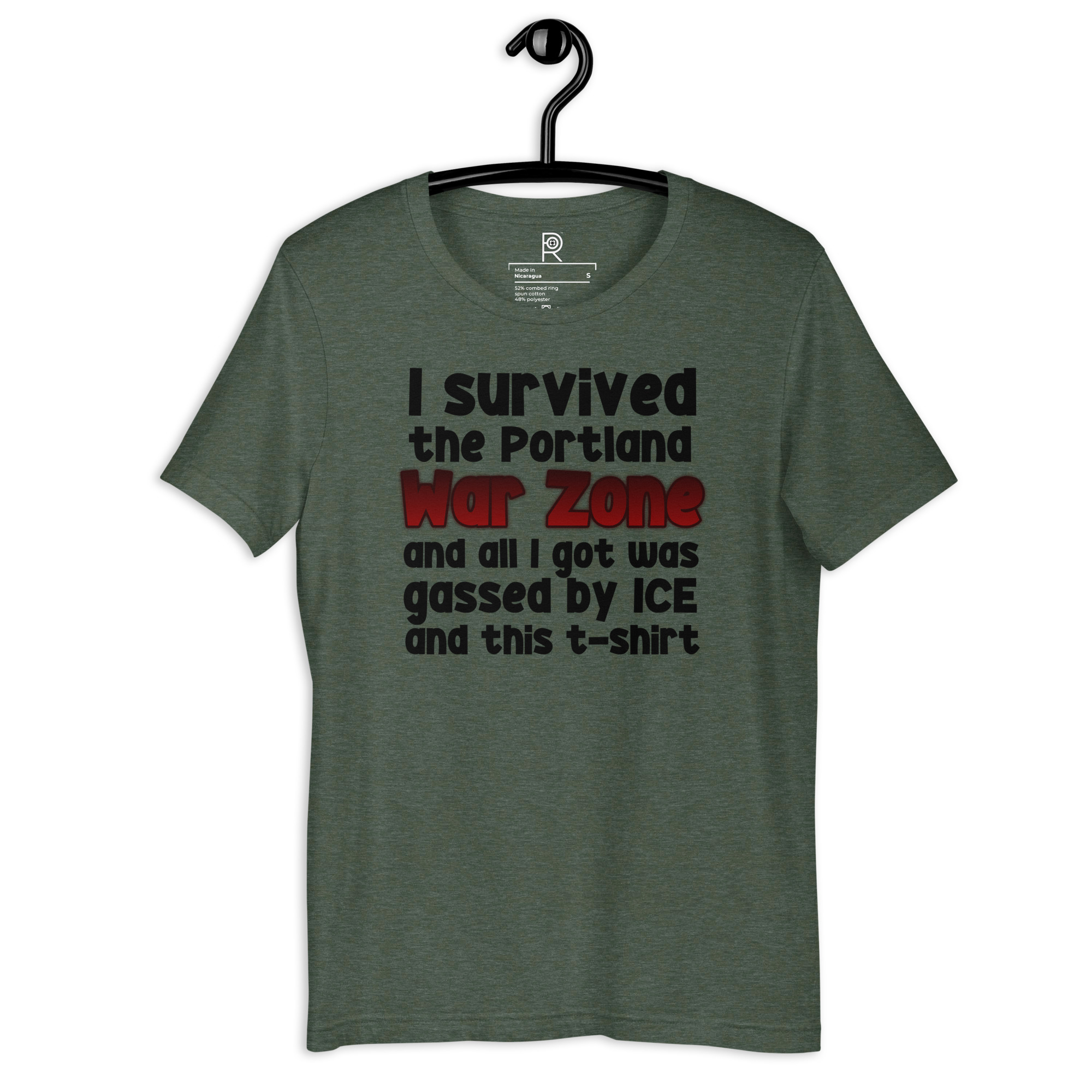 R - I Survived The Portland War Zone And All I Got Was Gassed By ICE And This T-shirt Dark Style Unisex T-shirt - Image 8