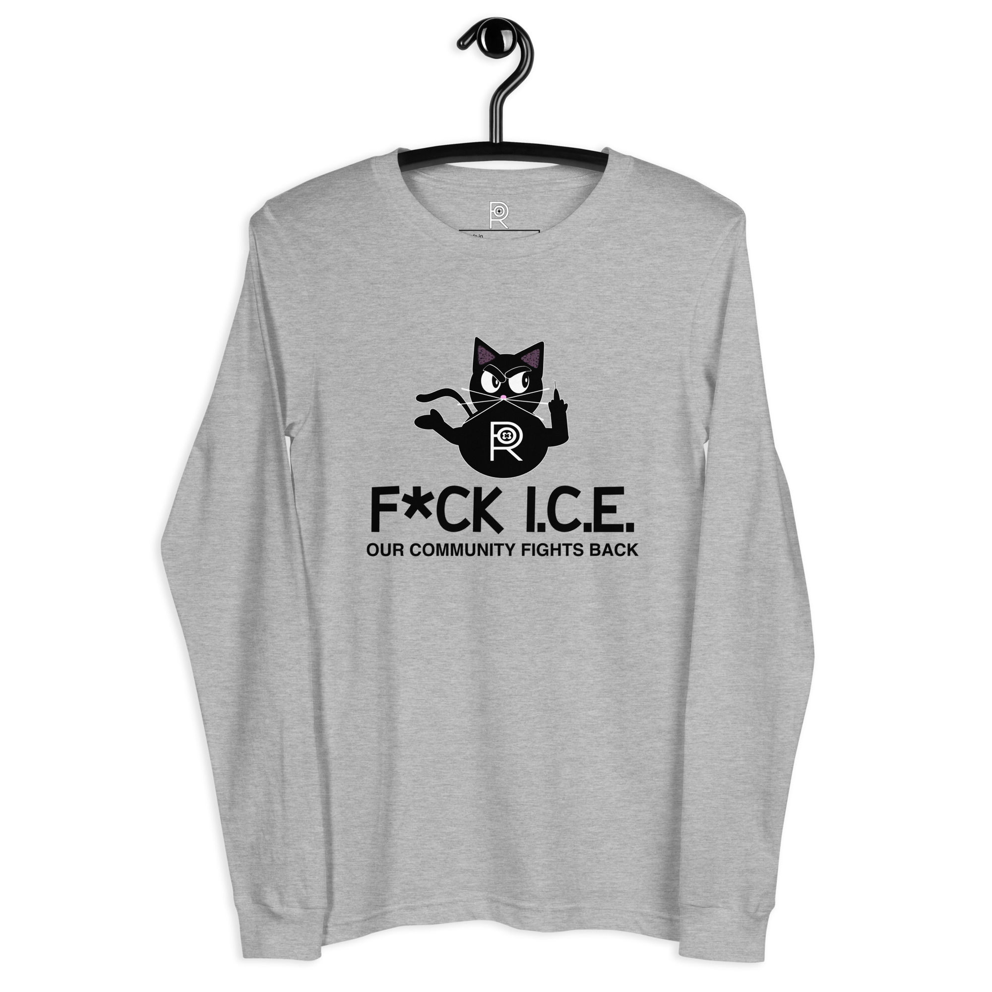 R - Fck Ice Our Community Fights Back Light Style Unisex Long Sleeve Tee