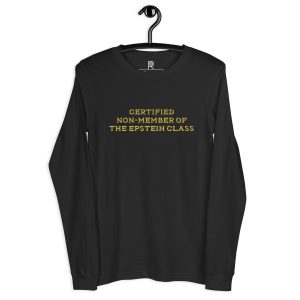 R - Certified Non-Member Of The Epstein Class Dark Style Unisex Long Sleeve Tee