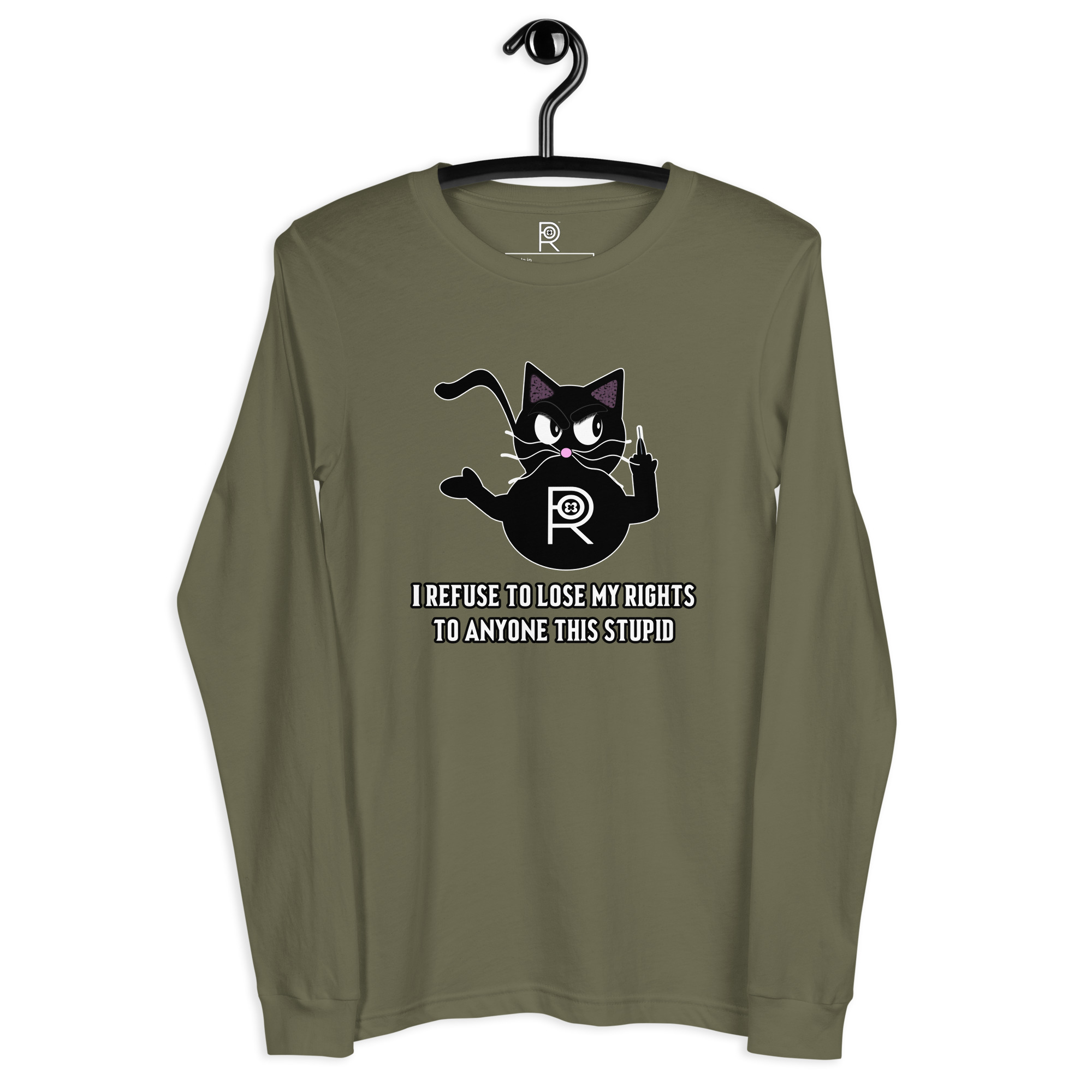 R - I Refuse To Lose My Rights To Anyone This Stupid Dark Style Unisex Long Sleeve Tee - Image 14